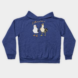 A little Bird told me Kids Hoodie